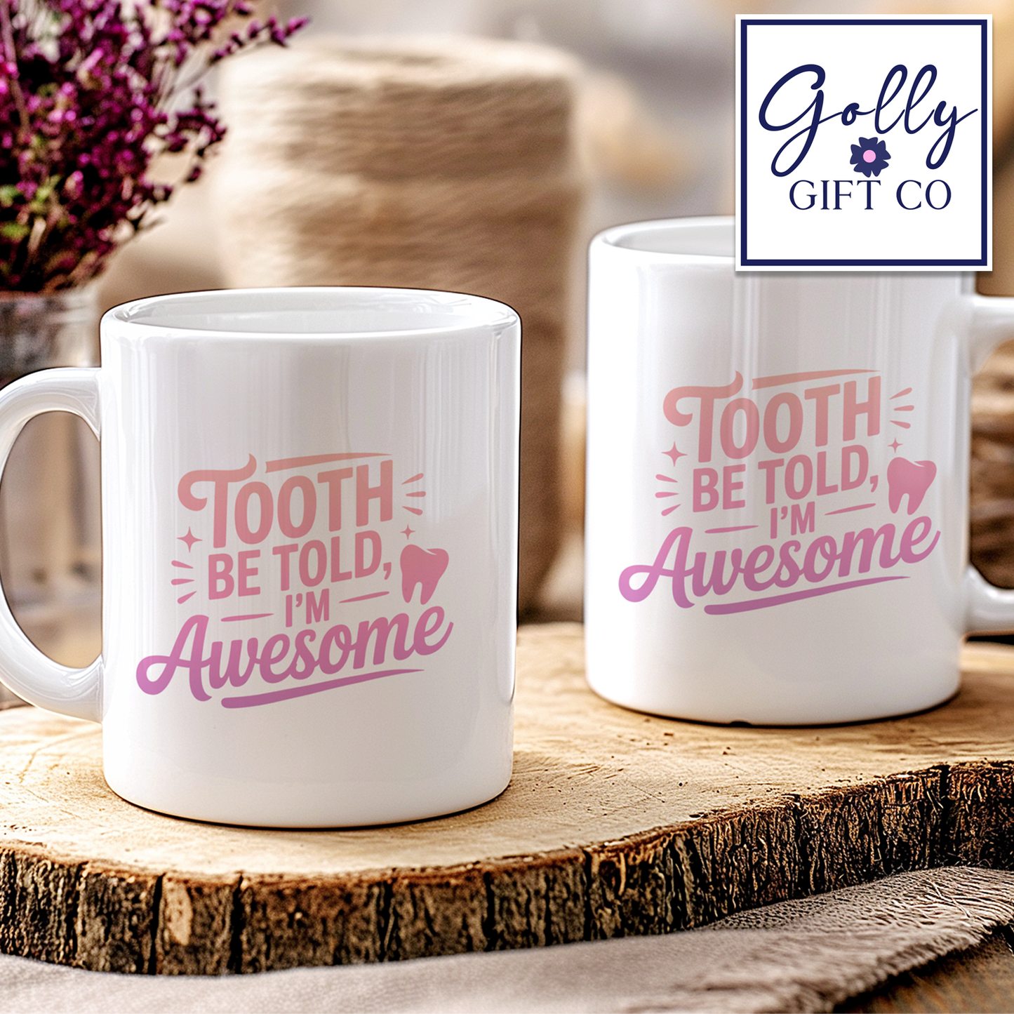 Tooth Be Told Mug for Dentists Hygienists or Dentist Office - Funny Coffee or Tea Mug - Gift for Dental Workers - Dentistry Pun