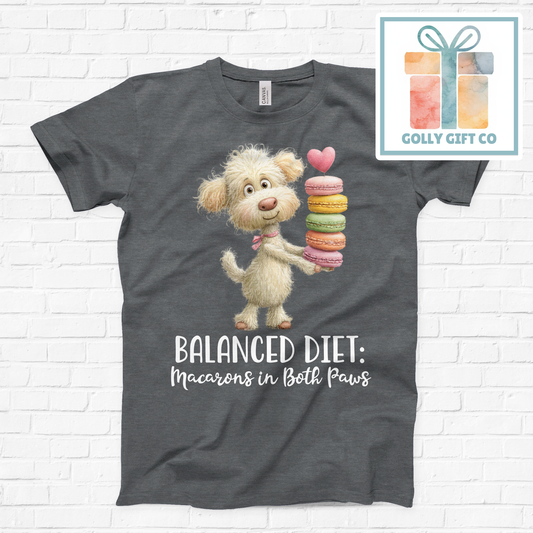 Balanced Diet Dog T-Shirt - Funny Macarons in Both Paws Graphic Tee (Bella Canvas)