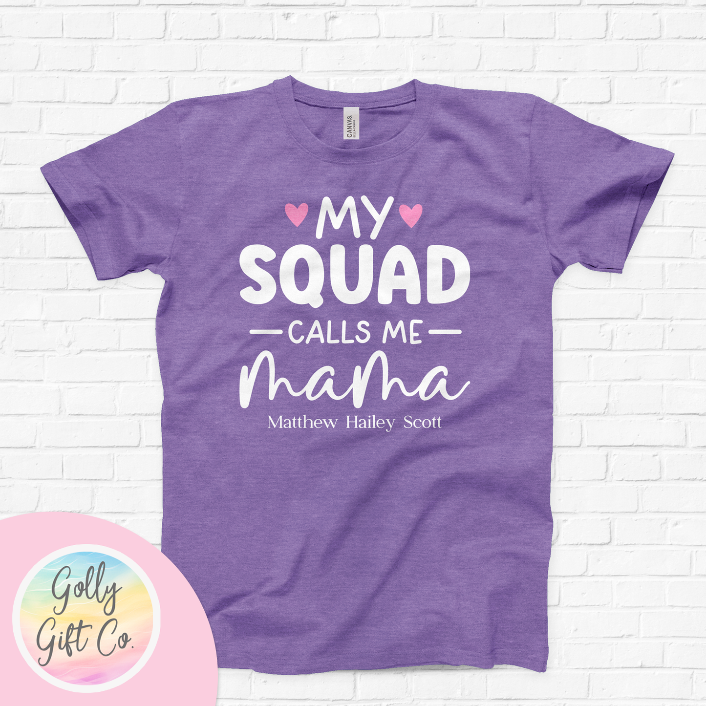 Personalized T-Shirt for Mom - My Squad Calls Me Mama - Customized Mom T-Shirt with Kids Names - Gift for Moms - Golly Gift Co