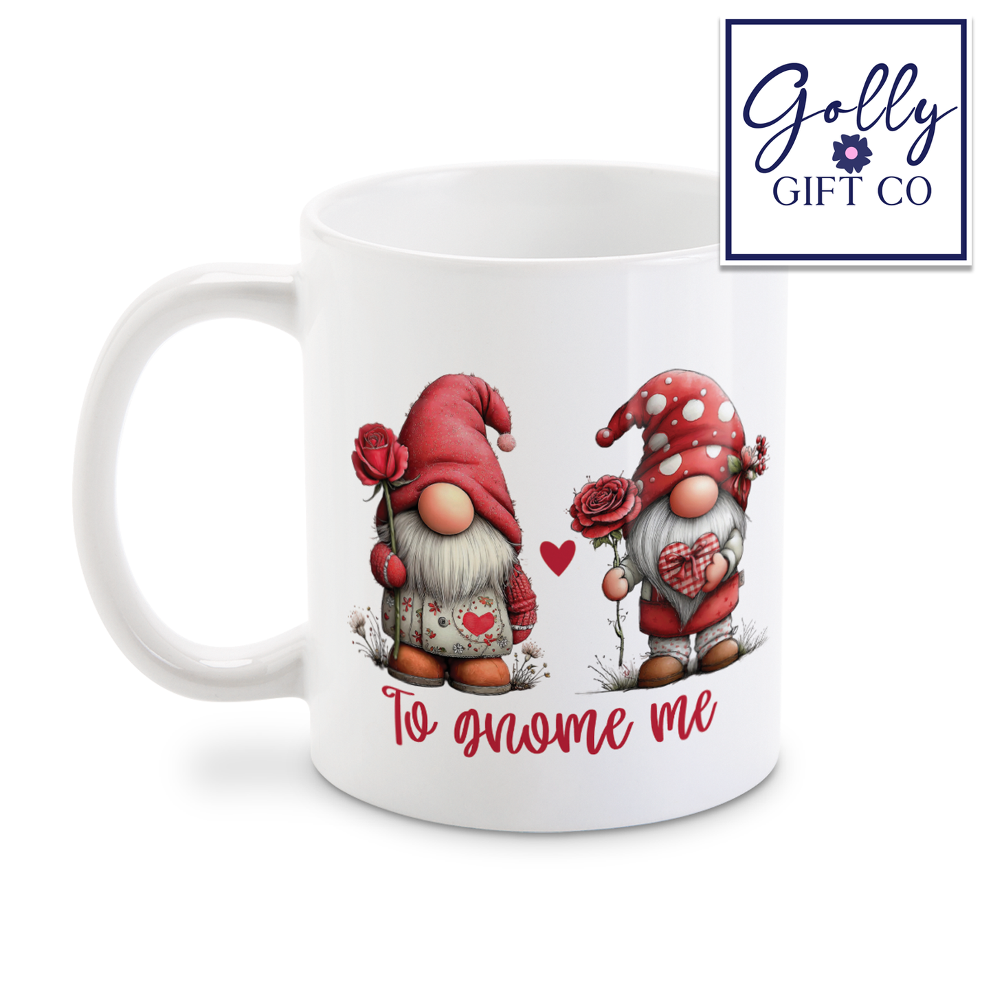 To Gnome Me Valentine's Coffee or Tea Mug - Love Gift - Adorable Gnome Themed Drinkware