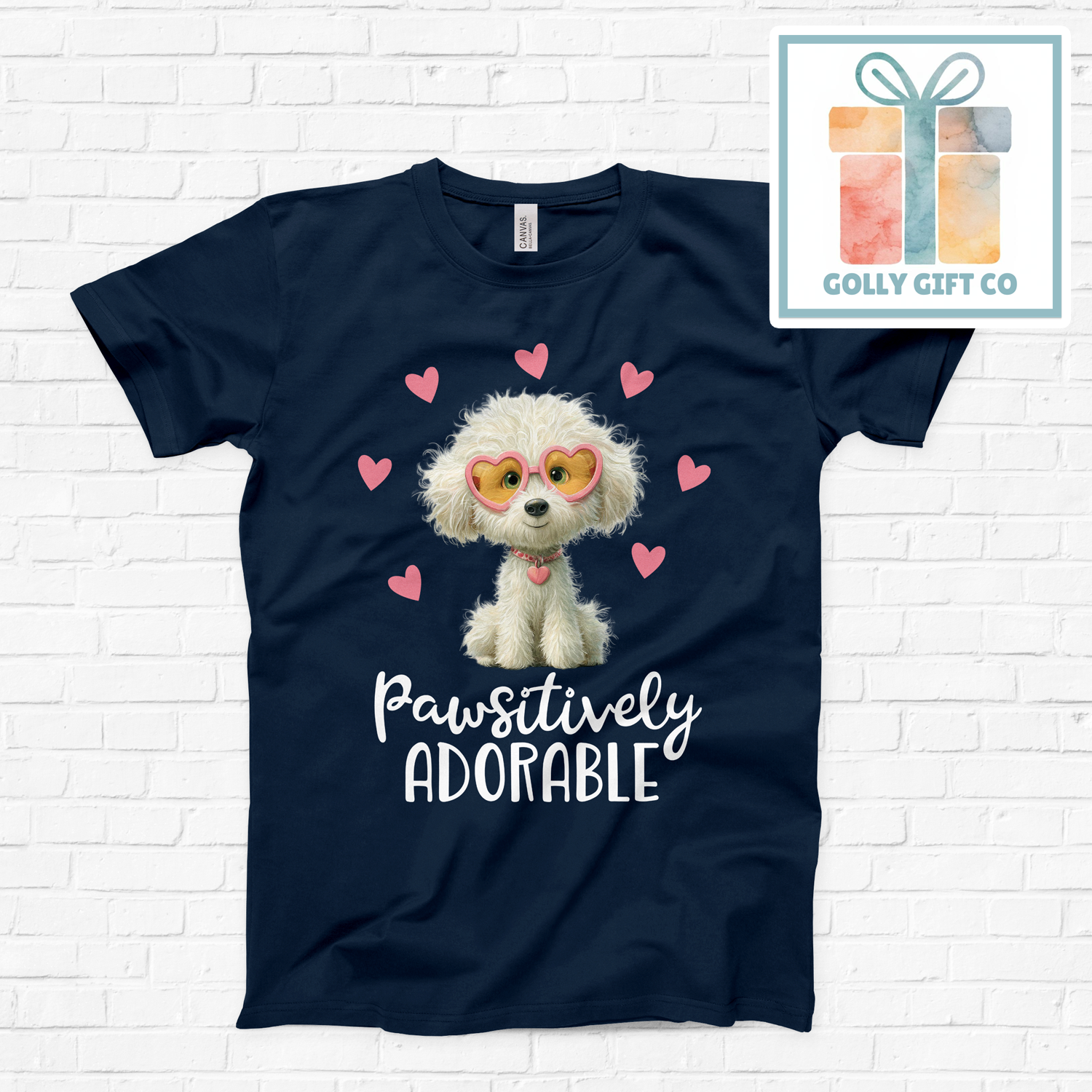 Pawsitively Adorable Dog T-Shirt - Cute Puppy Lover Graphic Tee (Bella Canvas) - Golly Gift Co