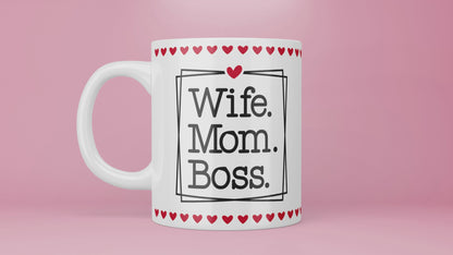Personalized Wife Boss Mom Coffee or Tea Mug - Customized Gift for Mom with Her Name - Valentine's / Mother's Day / Mom's Birthday
