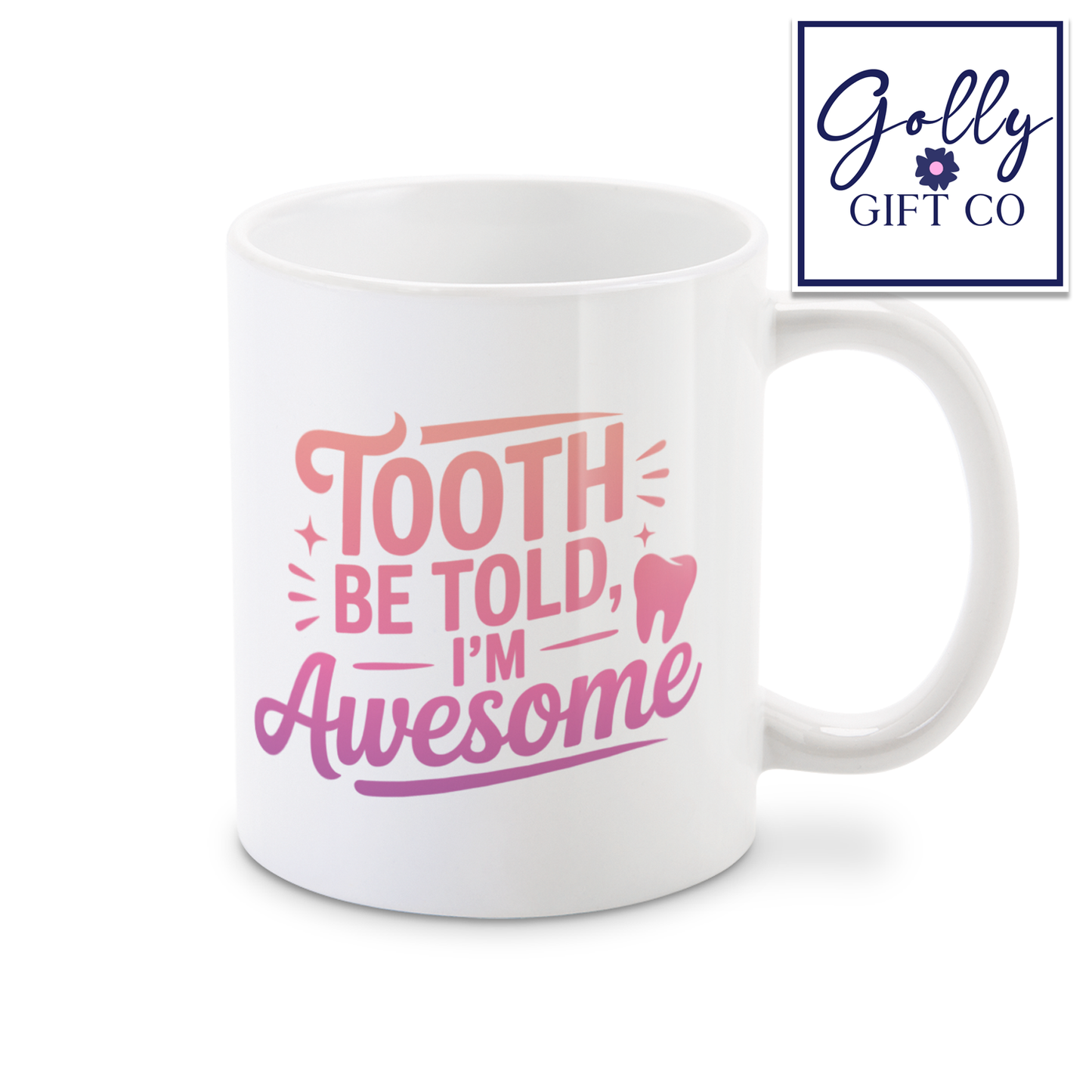 Tooth Be Told Mug for Dentists Hygienists or Dentist Office - Funny Coffee or Tea Mug - Gift for Dental Workers - Dentistry Pun