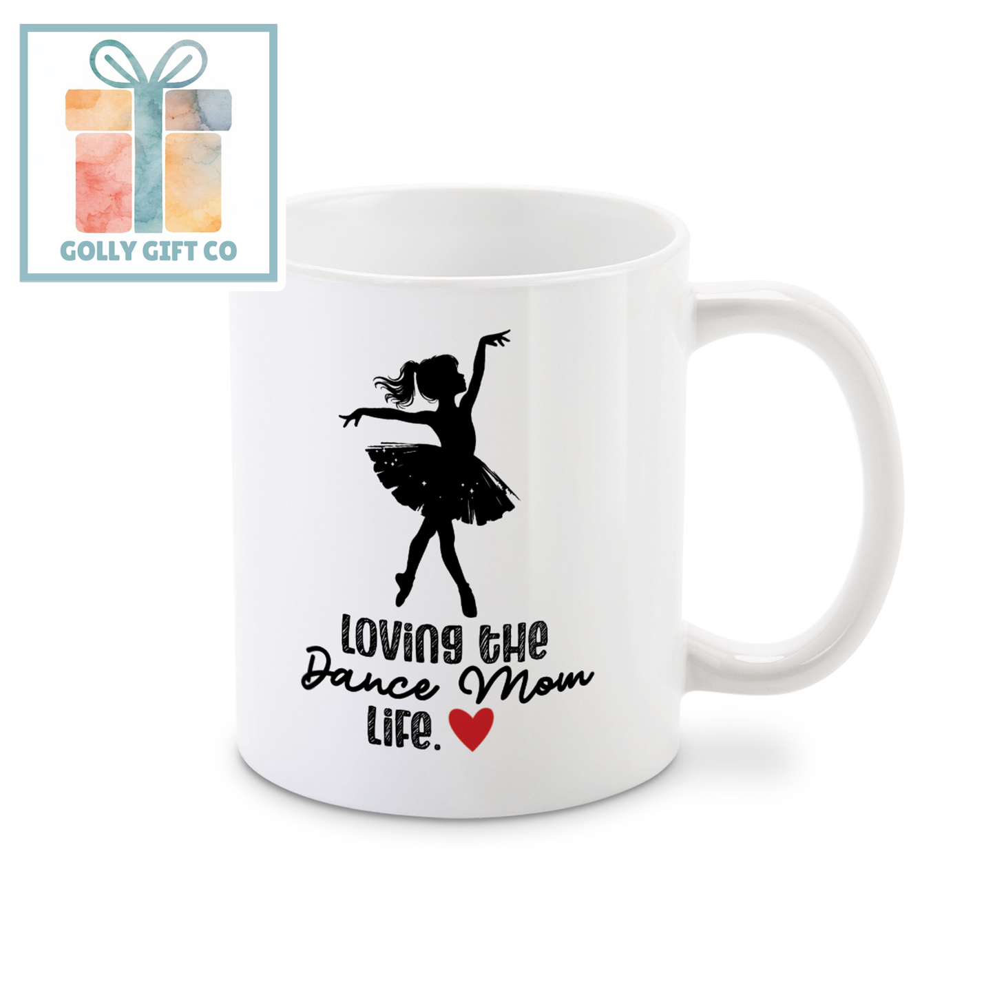 Loving the Dance Mom Life - Coffee Mug for Dance Moms