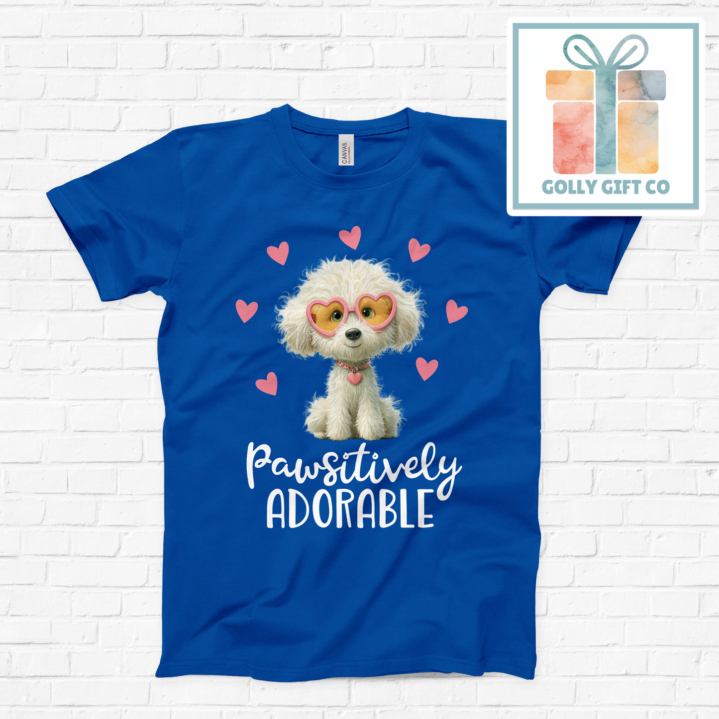 Pawsitively Adorable Dog T-Shirt - Cute Puppy Lover Graphic Tee (Bella Canvas) - Golly Gift Co